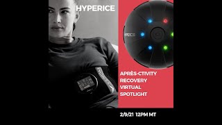 Spotlight Series Virtual Presents: Hyperice