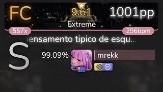 [9.61⭐] mrekk | Maffalda - pensamento tipico de esquerda caviar [Extreme]  HDDT 99.09% {1001pp FC}