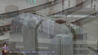 Mass of Christian Funeral of Augusto Singson | Saturday, February 14, 2026