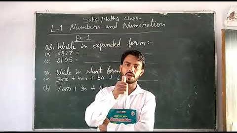 Class 4th Maths ch-1 Numbers and Numeration Q3 and Q4