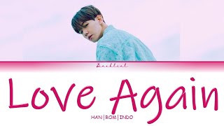 Download lagu BAEKHYUN (백현) - Love Again (HAN/ROM/INDO Color Coded Lyrics/가사)