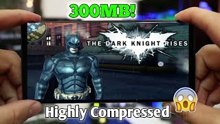 [300MB]Offline BATMAN:The Dark Knight Rises Highly Compressed game download for Android+Installation screenshot 2