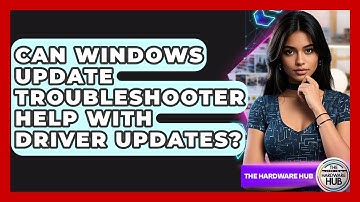Can Windows Update Troubleshooter Help With Driver Updates? - The Hardware Hub