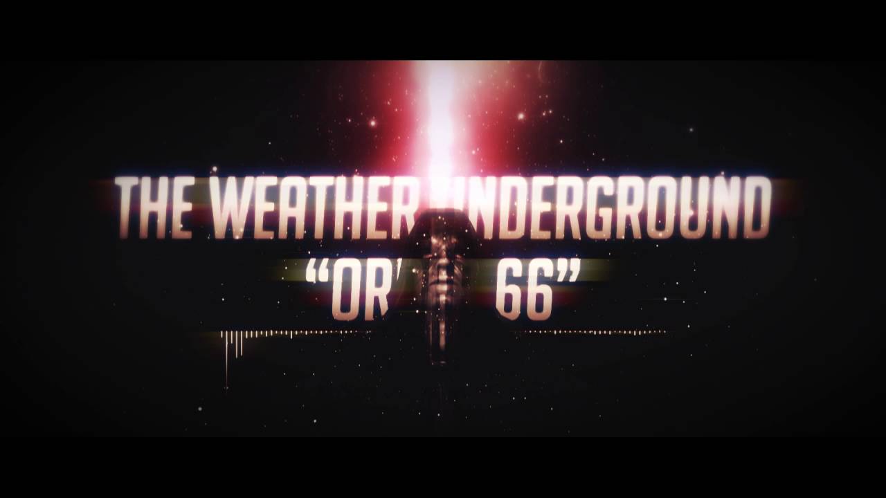 The Weather Underground - Order 66 (Official Video) - YouTube
