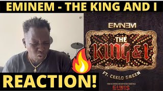 Eminem ft. CeeLo Green - "The King And I" REACTION