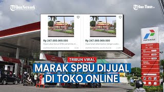 Banyak Pengusaha Jual SPBU di Toko Online, Fenomena Apa ini?
