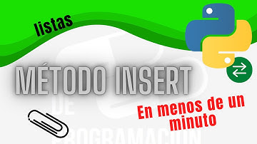 Metodo insert en listas python, rápido y sencillo.