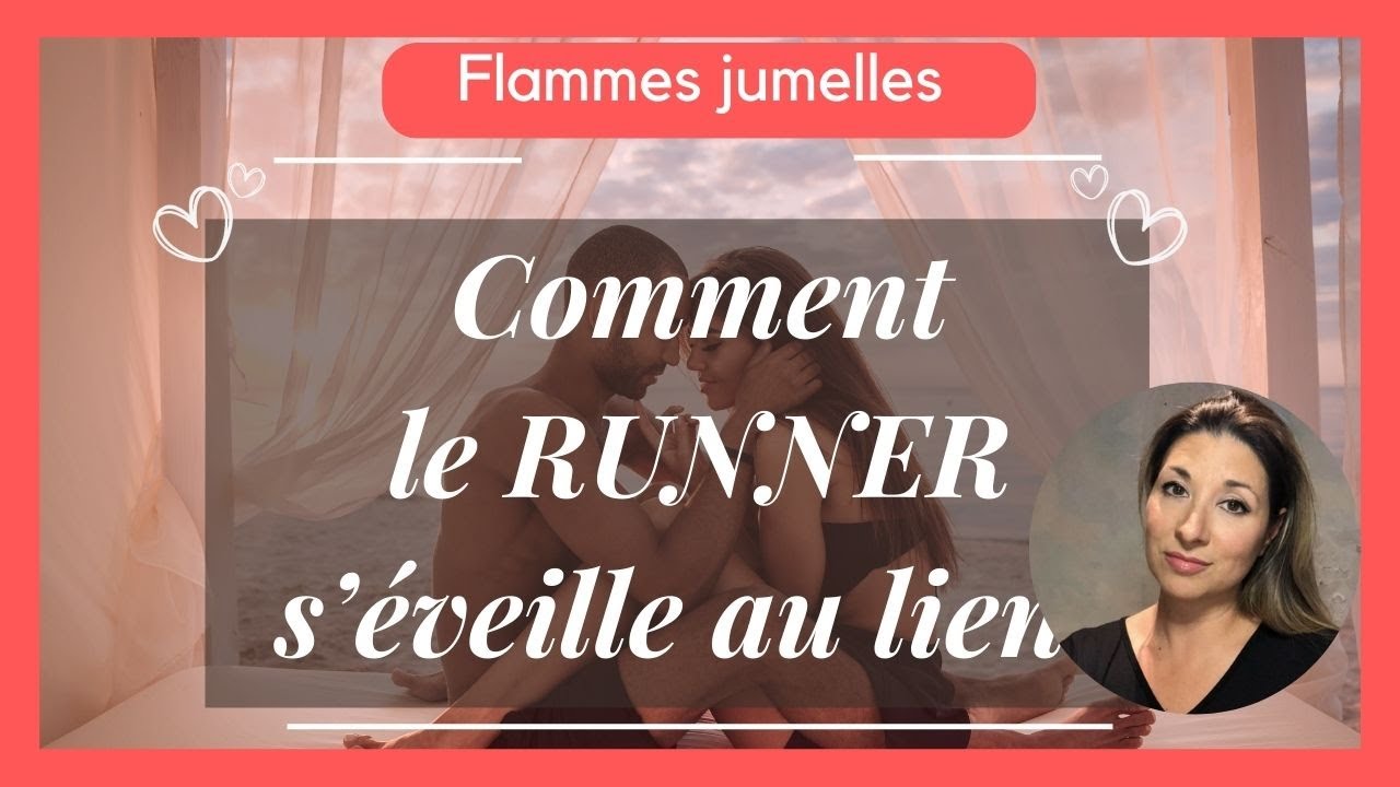 Qu'est ce qui réveillera le Runner ? Flammes jumelles