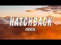 Cochise - Hatchback (Lyrics)