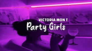 Victoria Monét  - Party Girls (feat. Buju Banton)  || Baddie Enegry 💸