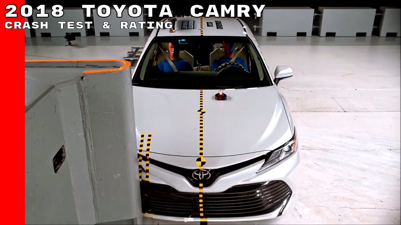 2018 Toyota Camry Crash Test & Rating - YouTube
