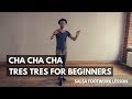 Cha Cha Cha Basics | Tres Tres #3