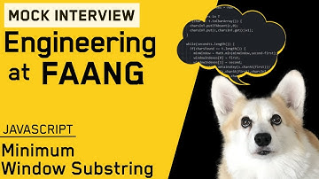 Minimum Window Substring: Java Interview with a Facebook Engineer