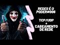 REDES É O PODER 006 | TCP/UDP + CABEAMENTO DE REDE | DANTE LINUX