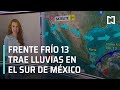 Frente Frío en la Península de Yucatán traerá lluvia en le sur de México 2020 - Las Noticias