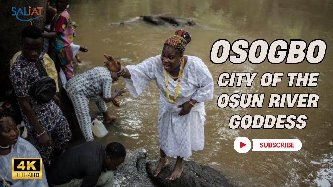 Осогбо, город богини реки Осун.