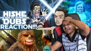 Star Wars The Rise of Skywalker HISHE Dubs Reaction!!