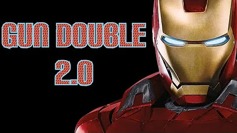 Gun Double 2.0 Iron Man Mix || DEVIL'S HEAVEN