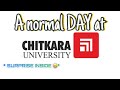 A normal day at chitkara university   chitkara university  a guy from chandigarh 