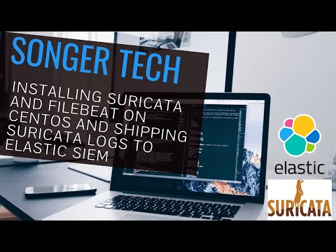 Installing Suricata and Filebeat on Centos and Shipping Suricata Logs to Elastic SIEM