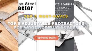 Don't Buy Top 5 Adjustable Protractors For Woodworking Angles Before Watching This! - 180 Degree 200