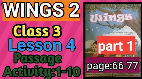 Wings Class 3 Part 2//WBBPE//Page 66-77 Full Solved//Lesson 4 Class 3 Wings//Activity  1-10