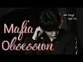 Bts suga ff  mafia obsession part 1