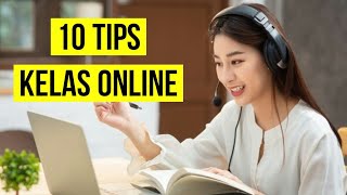 10 Tips Study Kelas Online untuk Student | 10 Online  Classes Tips For Student In Malay