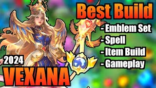 VEXANA BEST BUILD 2024 | TOP 1 GLOBAL VEXANA BUILD | VEXANA - MOBILE LEGENDS | MLBB