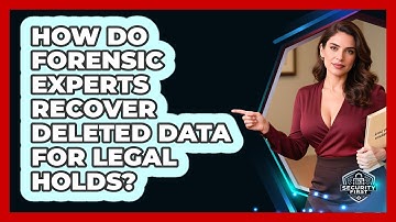 How Do Forensic Experts Recover Deleted Data For Legal Holds? - SecurityFirstCorp.com