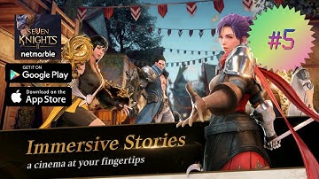 Seven Knights 2 - Walkthrough Chapter 5 - Shadow of Light - F2P Player