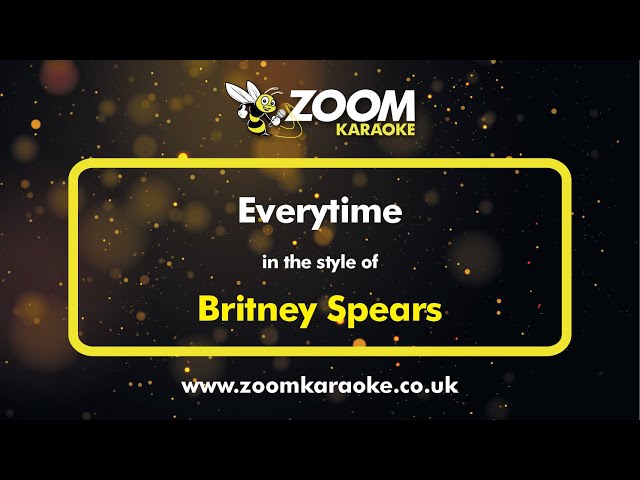 Britney Spears - Everytime - Karaoke Version from Zoom Karaoke class=