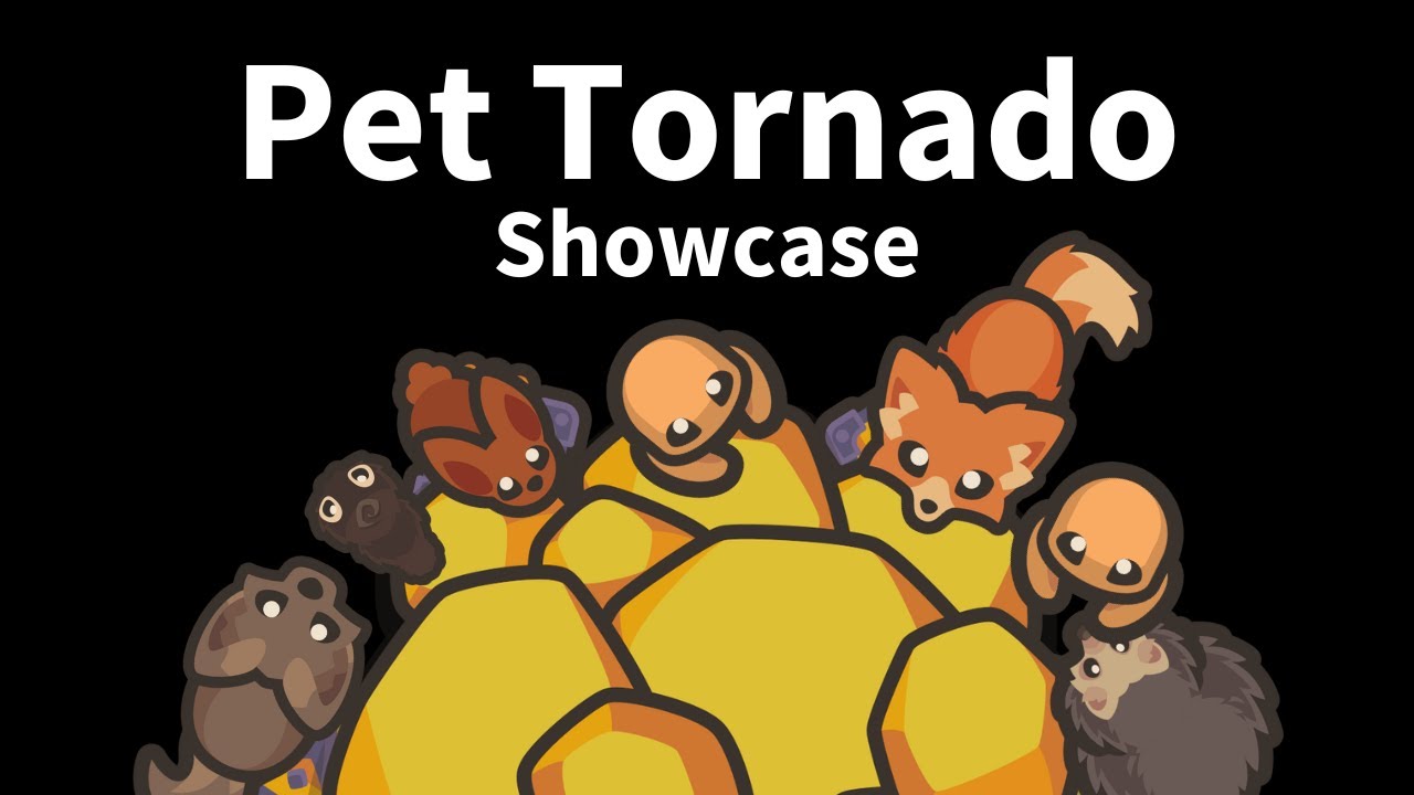 Pet Tornado Showcase YouTube