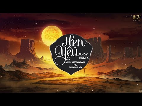 Hẹn Yêu (Andy