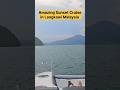 Amazing Sunset Cruise in Langkawi Malaysia #shorts #trending #malaysia
