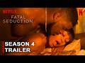 Fatal Seduction Season 4 - Trailer | Netflix | Fatal Seduction Season 3 Ending Explained, Filmaholic