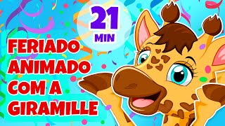 Feriado Animado com a Giramille - Giramille 21 min | Desenho Animado Musical