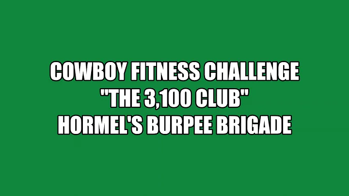 Cowboy Fitness & Hormel's Burpee Brigade Day 1: "T...