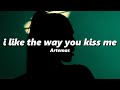 Artemas - i like the way you kiss me (slowed   reverb)