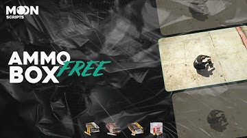 MOON scripts | Ammo Box | SCRIPT PREVIEW | ESX, OX | FREE!