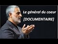 Documentaire qassem soleimani le general du coeur