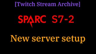 [Twitch Archive] SPARC S7-2 server arrived—now what?