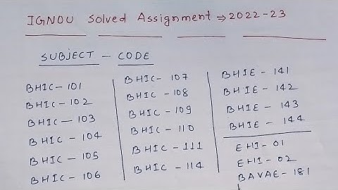 IGNOU solved assignment 2022-23 session in hindi medium || BHIC (101 to 114 ) BHIE 141 TO 144
