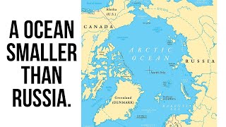 Arctic Ocean - How Big is The Arctic Ocean Actually ?