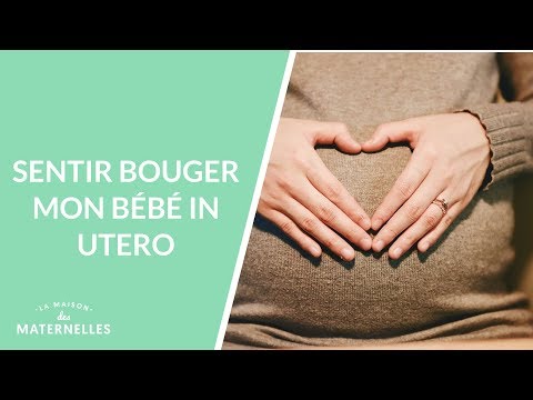 Sentir mon bébé bouger in utero - La Maison des maternelles #LMDM