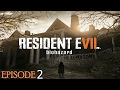 Resident Evil 7 Gameplay - Episode 2