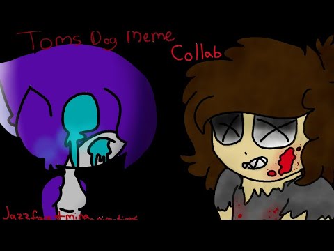 toms-dog-meme-collab-with-mina-animations-[old-and-cringe]
