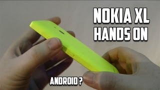 Nokia XL Android Phone Hands On @nokia @nokia_uk