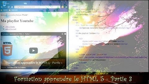 Formation apprendre le HTML 5 - Partie 3/9