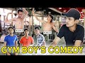 Gym boys comedy  the legend